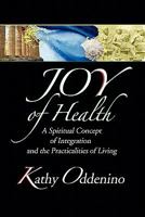 Joy of Health 0923081089 Book Cover