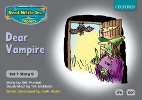 Read Write Inc. Phonics: Grey Set 7 Storybooks: Dear Vampire 0198462190 Book Cover