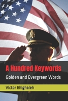 A Hundred Keywords: Golden and Evergreen Words 1087097053 Book Cover
