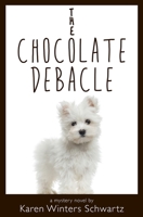 The Chocolate Debacle 1936636131 Book Cover