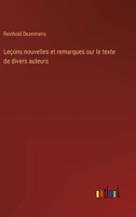 Leçons nouvelles et remarques sur le texte de divers auteurs (French Edition) 3385041457 Book Cover