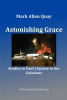 Astonishing Grace 1949422801 Book Cover