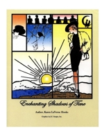 Enchanting Shadows of Time 1795536284 Book Cover