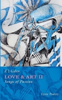 Love & Art: Songs of Passion, Second Volume 3759788564 Book Cover