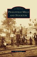 Prallsville Mills and Stockton 0738556904 Book Cover