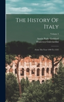 The History Of Italy: From The Year 1490 To 1532; Volume 3 1016747772 Book Cover