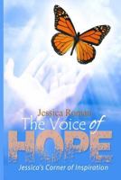 The Voice of Hope: Jessica's Corner 057813571X Book Cover