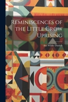 Reminiscences of the Little Crow Uprising 1021411221 Book Cover