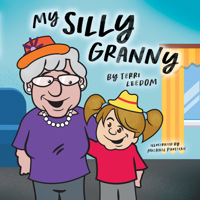 My Silly Granny 1947305417 Book Cover