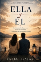 Ella y El (Spanish Edition) B0HBLCRTPZ Book Cover