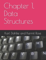 Chapter 1, Data Structures 1702617246 Book Cover