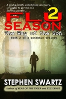 FLU SEASON 2: The Way of the Son 168063075X Book Cover