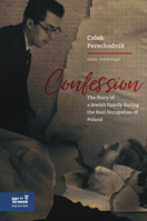 Confession: The Tragic Story of a Jewish Policeman’s Family 9653087223 Book Cover