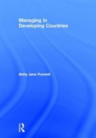 Managing in Developing Countries 1138636363 Book Cover