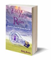 The 40/40 Rules 0692893849 Book Cover