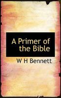A Primer Of The Bible 3337098185 Book Cover