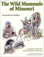 The Wild Mammals of Missouri 0826220886 Book Cover