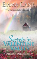 Secrets In Valentine Valley: A Valentine Valley Novella B09NH31XN2 Book Cover