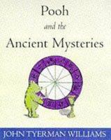 Pooh and the Ancient Mysteries 0525459502 Book Cover