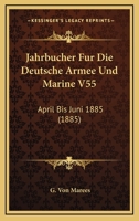 Jahrbucher Fur Die Deutsche Armee Und Marine 1168451639 Book Cover
