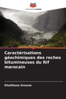 Caractérisations géochimiques des roches bitumineuses du Rif marocain 6205779420 Book Cover