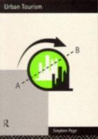 Urban Tourism (Routledge Topics in Tourism) 0415112184 Book Cover