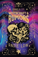 Witchcraft & Rumors: Frankie B : 1-4 (Marina Witches Paranormal Mysteries Series) 1991331274 Book Cover
