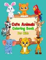 Cute Animals Coloring Book For Kids: 30 Cute and Lovable Baby Animals, Baby Animal Coloring Book For Kids l Easy-to-Color Animals for your Little Artist B0CWDD3BR3 Book Cover