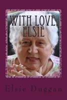 With Love, Elsie 1500344869 Book Cover