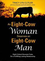 An Eight-Cow Woman Deserves an Eight-Cow Man 1606417339 Book Cover