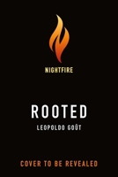 Rooted 1250781523 Book Cover