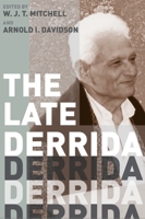 The Late Derrida 0226532577 Book Cover
