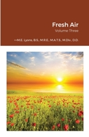 Fresh Air Volume Three: Volume Three 1667140124 Book Cover