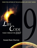 Lifecode #9 Yearly Forecast for 2017 Indra 1365429563 Book Cover