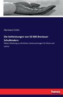 Die Sehleistungen Von 50 000 Breslauer Schulkindern 3741168491 Book Cover