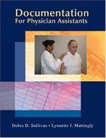 Documentation for Physician Assistants 0803611412 Book Cover