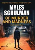 Of Murder and Madness 195856513X Book Cover