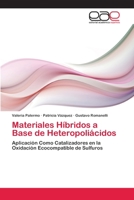 Materiales Híbridos a Base de Heteropoliácidos 3659070734 Book Cover