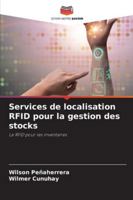 Services de localisation RFID pour la gestion des stocks: La RFID pour les inventaires (French Edition) 3838148894 Book Cover