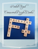 Pocket Sized Crossword Puzzle Books: Crossword puzzle dictionary, Today’s Contemporary Dictionary Words As Brain Games ... Brain Games Crossword (Crosswords Relaxing Puzzles) 1674966849 Book Cover