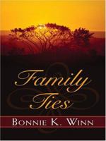 Family Ties 0373871937 Book Cover