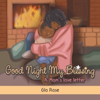 Good Night My Blessing: A Mom's Love Letter 1962111008 Book Cover