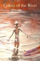 Colors of the River 1329681258 Book Cover