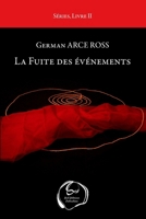 La Fuite des événements: Les Angoisses altruistes dans les suicides maniaco-dépressifs 2955620955 Book Cover