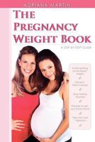 The Pregnancy Weight Book 1467978434 Book Cover