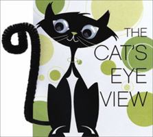 The Cat's Eye View 0740742213 Book Cover