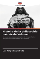 Histoire de la philosophie médiévale Volume I 6206380807 Book Cover