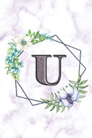 U: Personalized Dot Grid Bullet BUJO Notebook Journal Modern white Marble Floral Silver Initial Monogram Letter U- Many Usage Handy Travel Size For Women Teens 1704411181 Book Cover