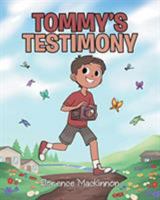 Tommy's Testimony 1644580748 Book Cover
