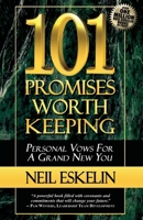 101 Promises Worth Keeping (For Men Only) 0984587470 Book Cover